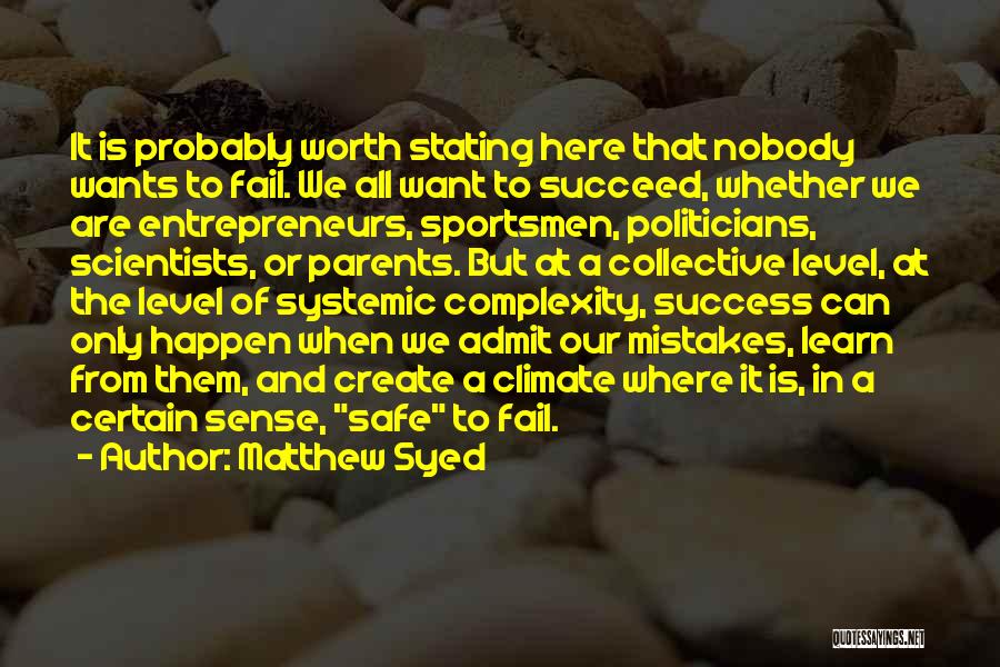 Fail And Success Quotes By Matthew Syed