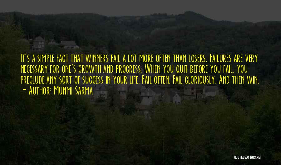 Fail And Success Quotes By Munmi Sarma