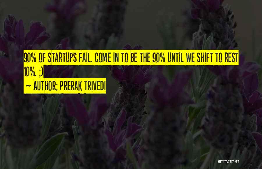 Fail And Success Quotes By Prerak Trivedi