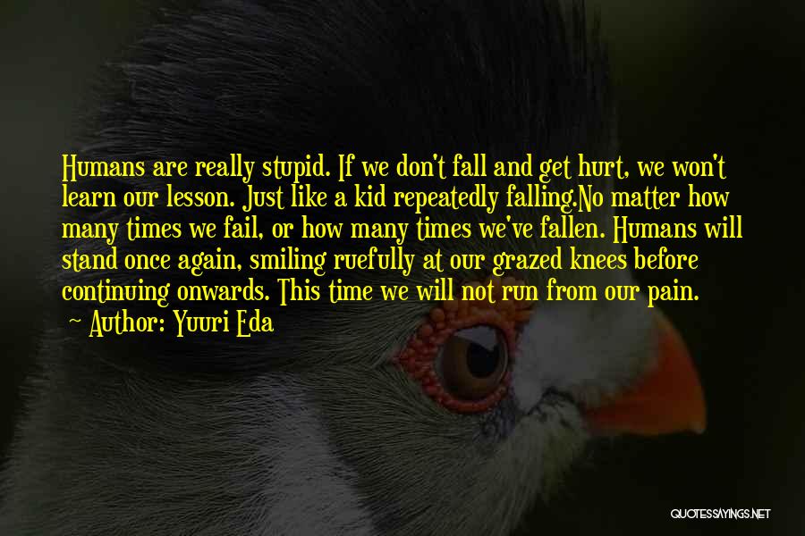 Fail And Success Quotes By Yuuri Eda