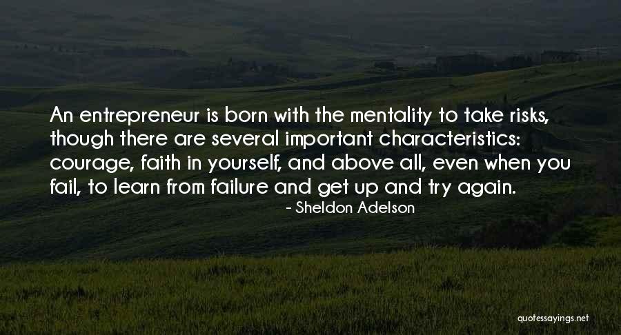 Fail And Try Again Quotes By Sheldon Adelson Fail And Try Again Quotes By Sheldon Adelson