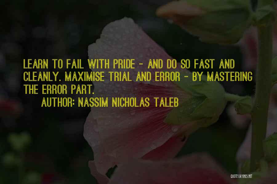 Fail Fast Fail Often Quotes By Nassim Nicholas Taleb