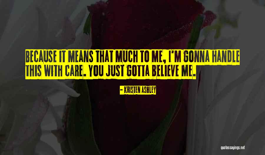 Fail Not Smite Quotes By Kristen Ashley Fail Not Smite Quotes By Kristen Ashley