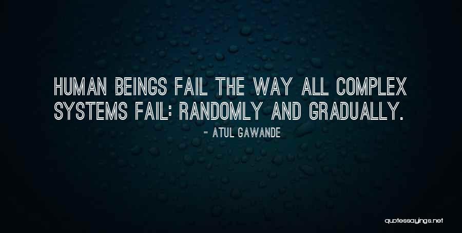 Fail Quotes By Atul Gawande