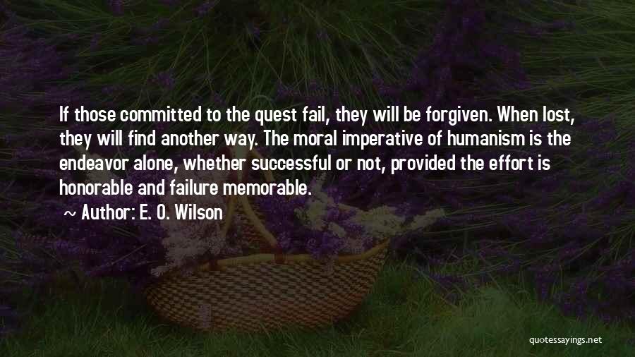 Fail Quotes By E. O. Wilson
