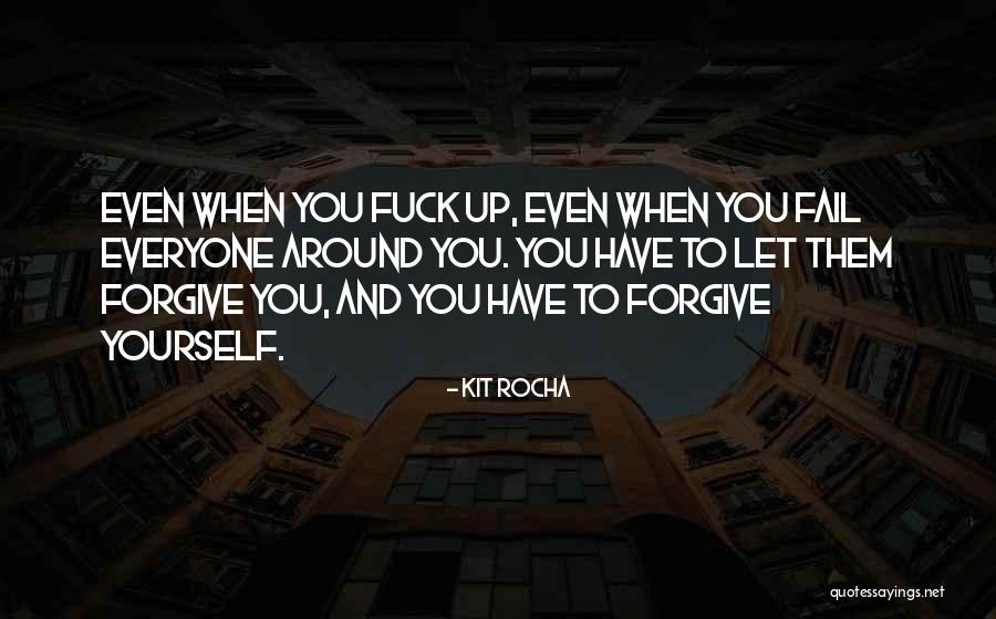 Fail Quotes By Kit Rocha Fail Quotes By Kit Rocha