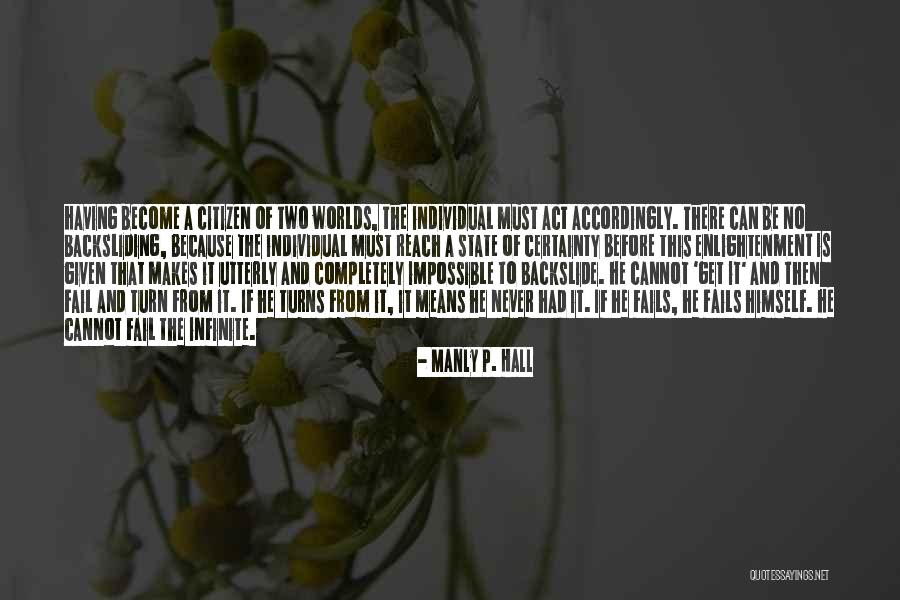Fail Quotes By Manly P. Hall Fail Quotes By Manly P. Hall