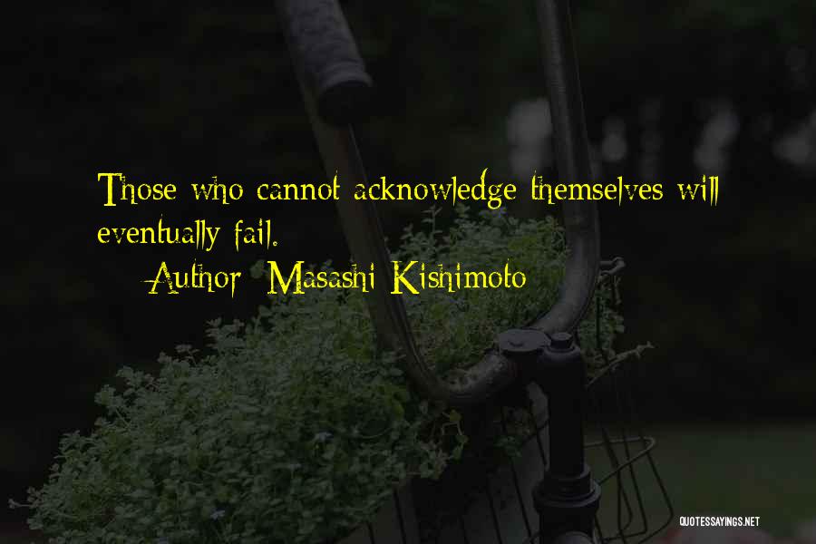 Fail Quotes By Masashi Kishimoto