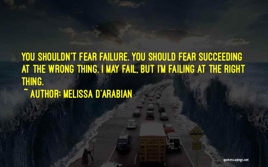 Fail Succeed Quotes By Melissa D'Arabian