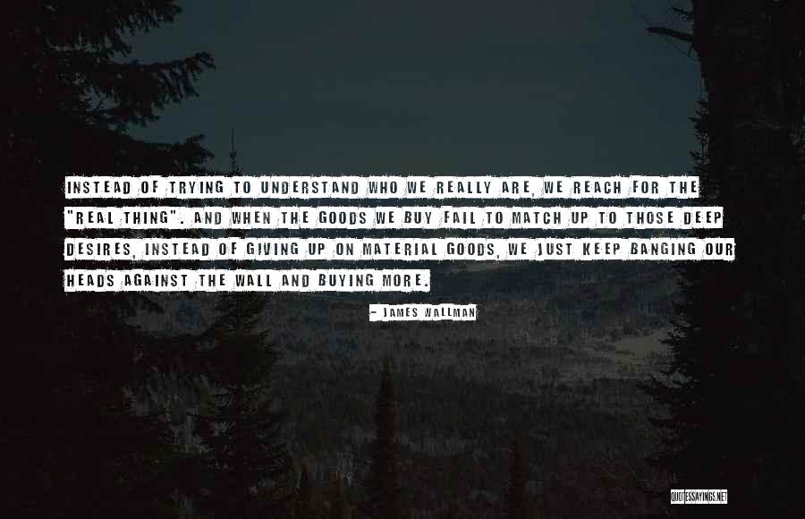 Fail To Understand Quotes By James Wallman Fail To Understand Quotes By James Wallman
