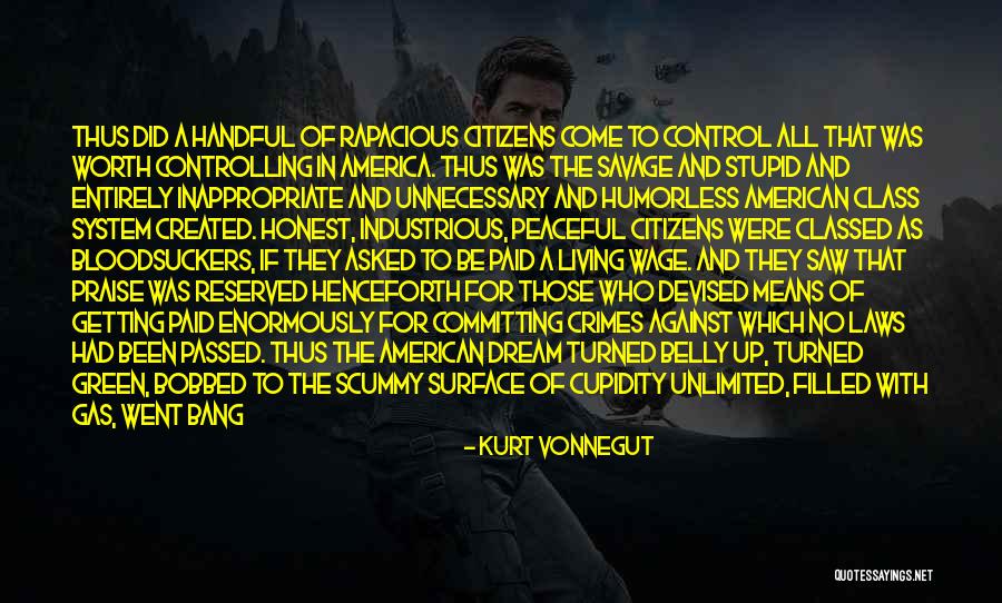 Failed American Dream Quotes By Kurt Vonnegut Failed American Dream Quotes By Kurt Vonnegut