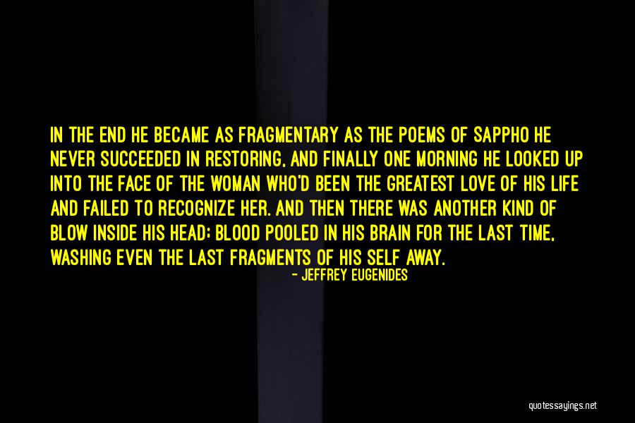Failed And Succeeded Quotes By Jeffrey Eugenides