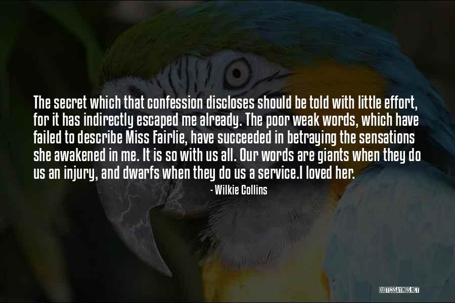 Failed And Succeeded Quotes By Wilkie Collins