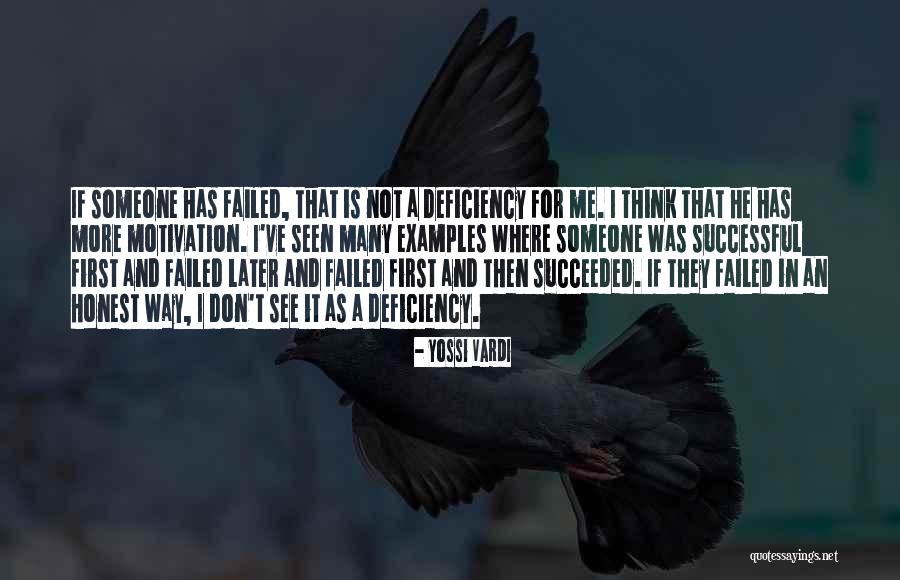 Failed And Succeeded Quotes By Yossi Vardi