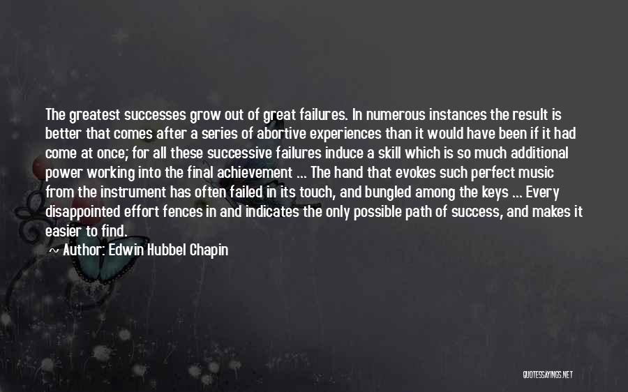 Failed And Success Quotes By Edwin Hubbel Chapin