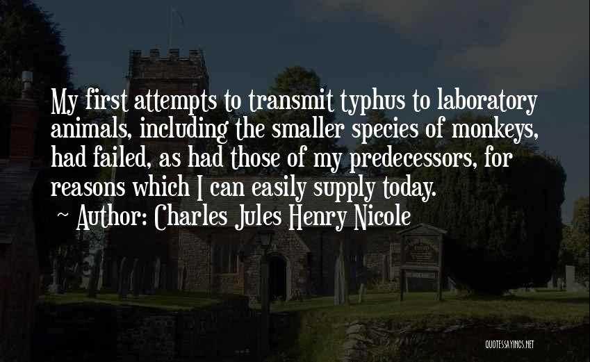 Failed Attempts Quotes By Charles Jules Henry Nicole