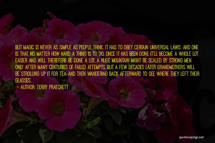Failed Attempts Quotes By Terry Pratchett