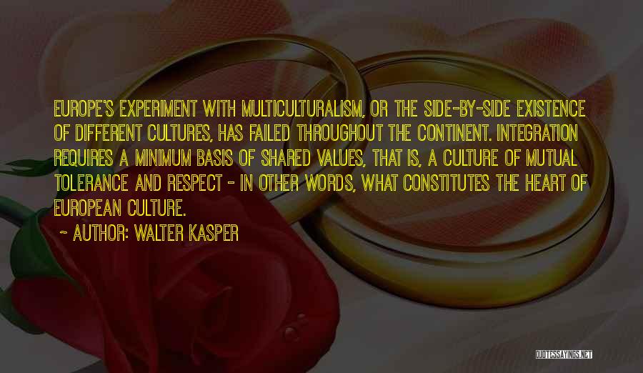 Failed Experiment Quotes By Walter Kasper