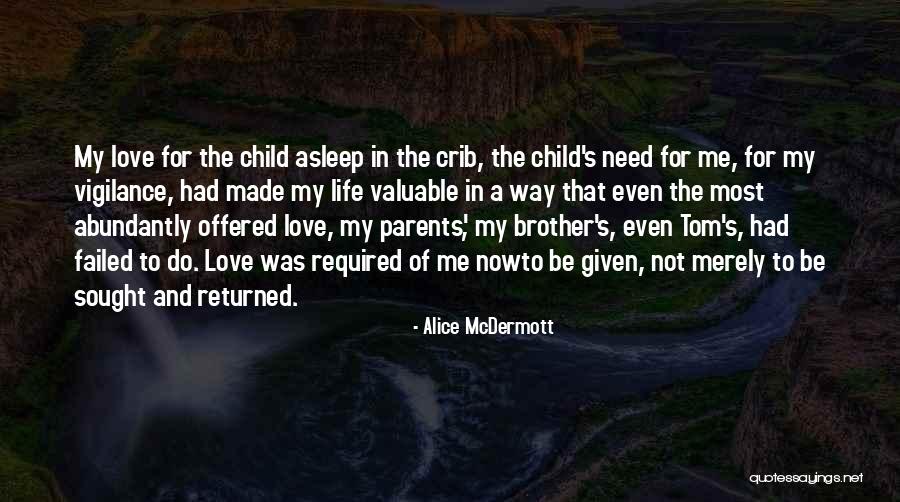 Failed In My Life Quotes By Alice McDermott Failed In My Life Quotes By Alice McDermott