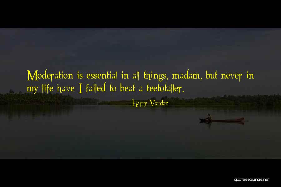 Failed In My Life Quotes By Harry Vardon Failed In My Life Quotes By Harry Vardon