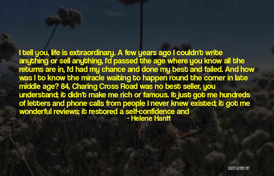 Failed In My Life Quotes By Helene Hanff Failed In My Life Quotes By Helene Hanff