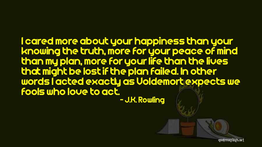 Failed In My Life Quotes By J.K. Rowling Failed In My Life Quotes By J.K. Rowling