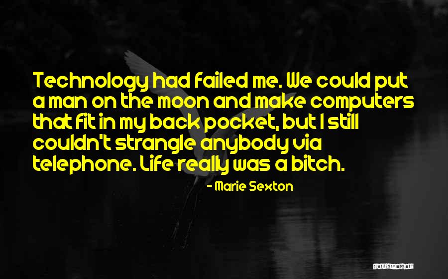 Failed In My Life Quotes By Marie Sexton Failed In My Life Quotes By Marie Sexton