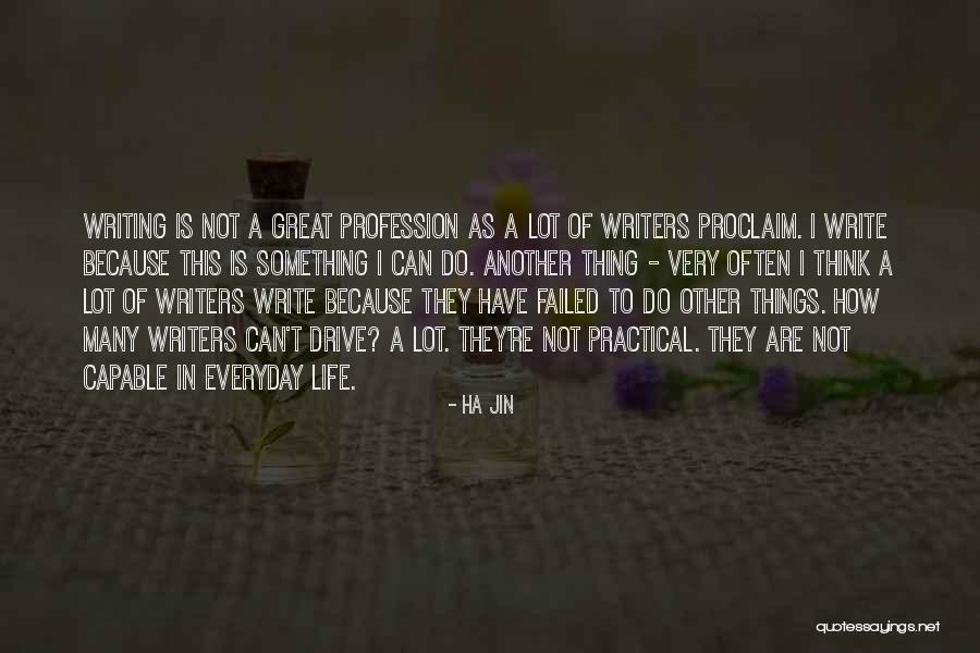 Failed Inspirational Quotes By Ha Jin Failed Inspirational Quotes By Ha Jin