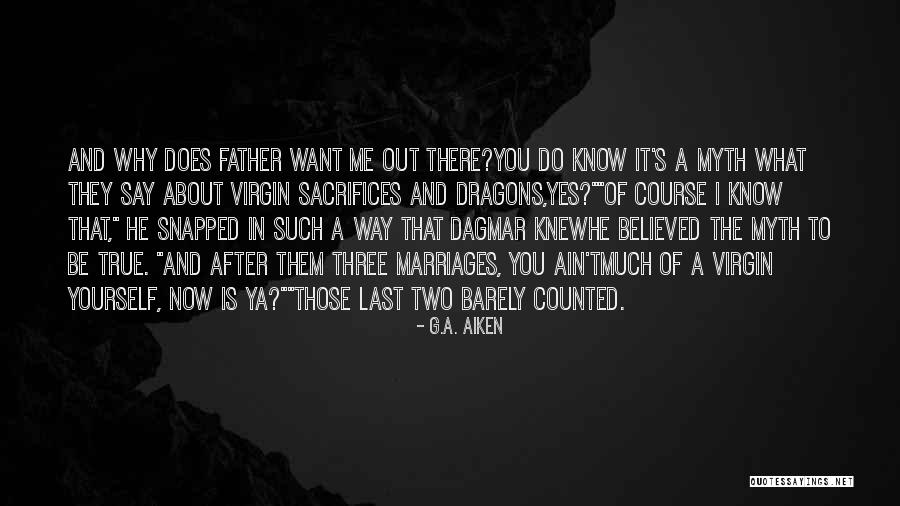 Failed Marriages Quotes By G.A. Aiken Failed Marriages Quotes By G.A. Aiken