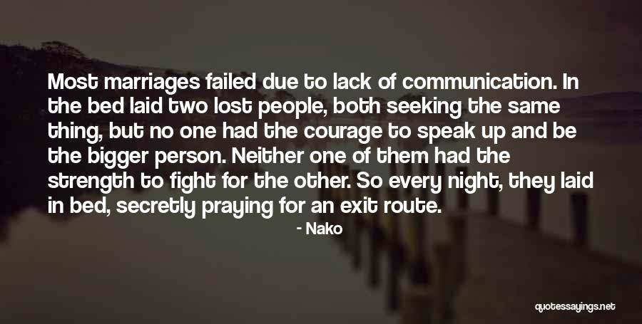 Failed Marriages Quotes By Nako Failed Marriages Quotes By Nako