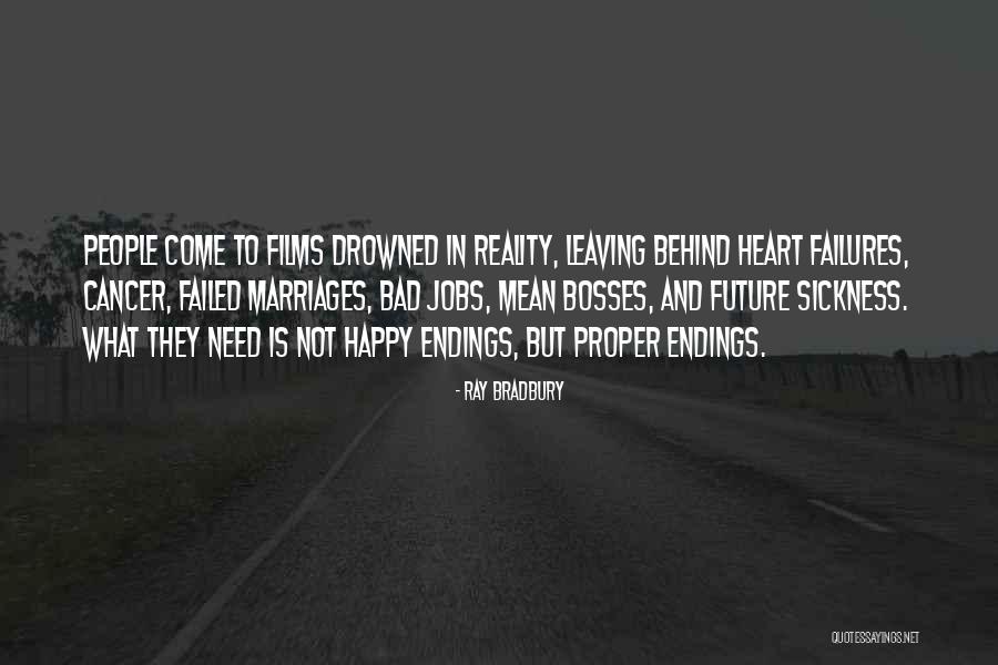 Failed Marriages Quotes By Ray Bradbury Failed Marriages Quotes By Ray Bradbury