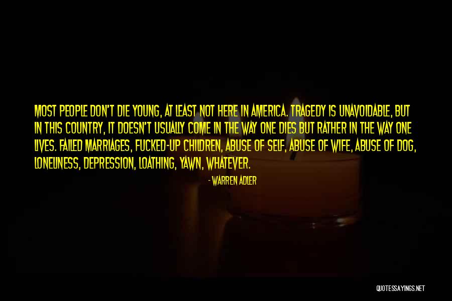 Failed Marriages Quotes By Warren Adler Failed Marriages Quotes By Warren Adler