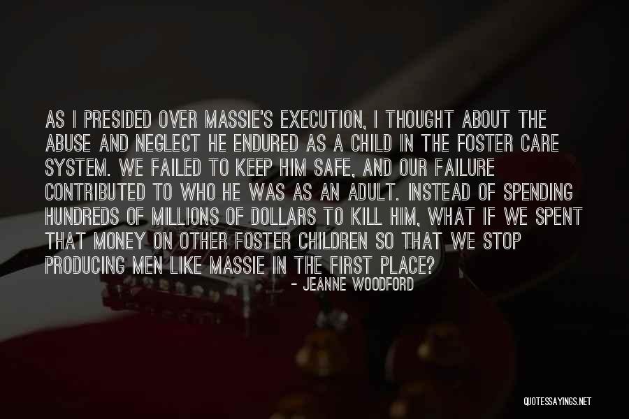 Failed Men Quotes By Jeanne Woodford Failed Men Quotes By Jeanne Woodford