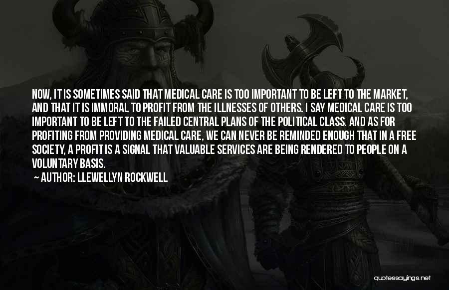 Failed Plans Quotes By Llewellyn Rockwell