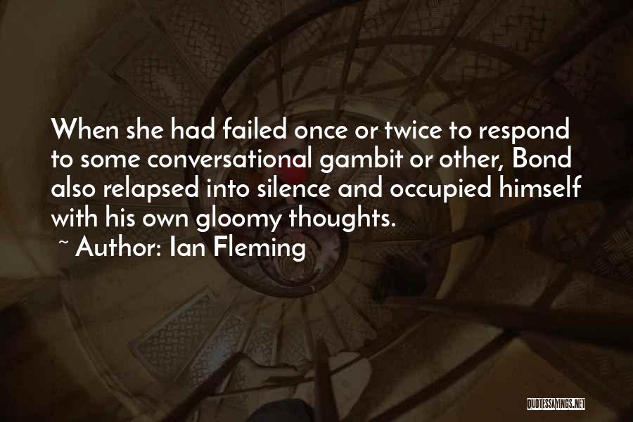 Failed Relationships Quotes By Ian Fleming