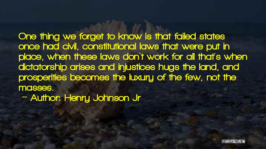 Failed States Quotes By Henry Johnson Jr