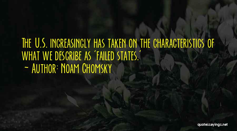 Failed States Quotes By Noam Chomsky