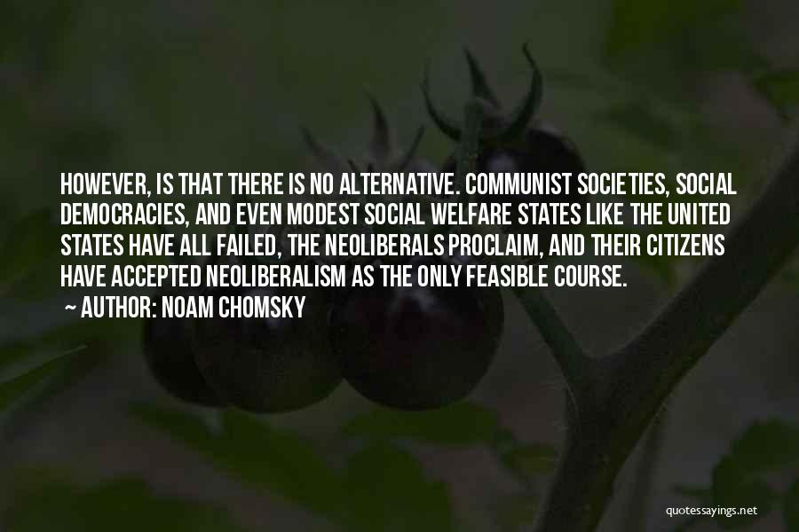 Failed States Quotes By Noam Chomsky