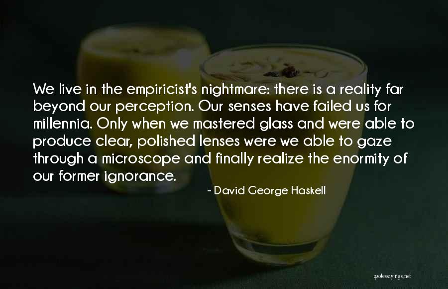 Failed To Live Quotes By David George Haskell Failed To Live Quotes By David George Haskell