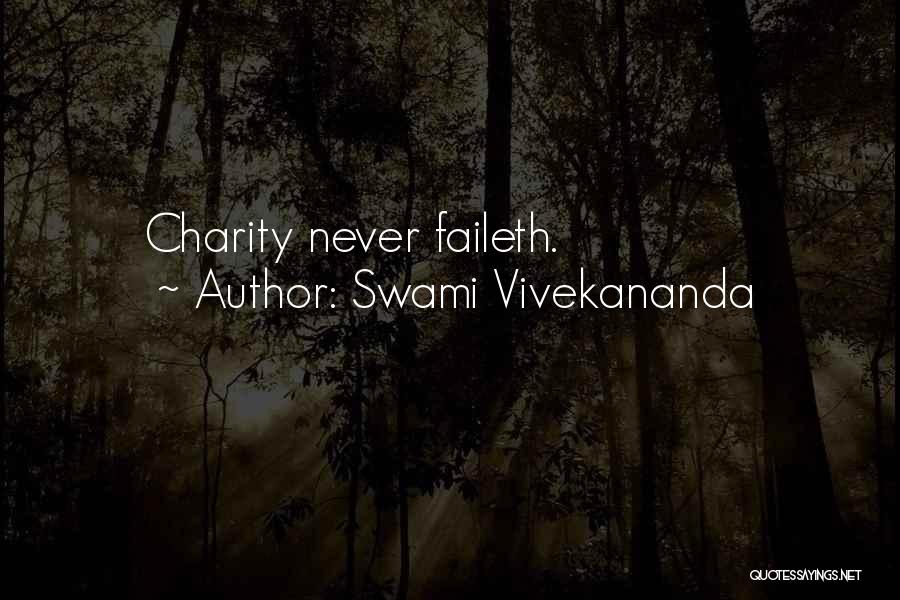 Faileth Quotes By Swami Vivekananda