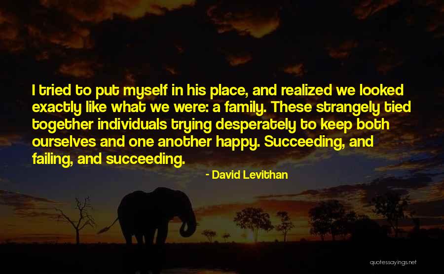 Failing And Then Succeeding Quotes By David Levithan Failing And Then Succeeding Quotes By David Levithan