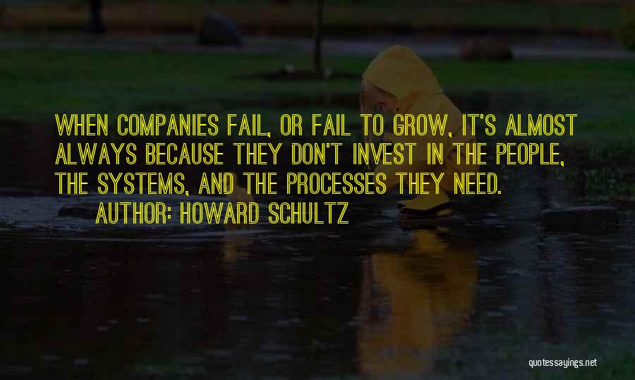 Failing Companies Quotes By Howard Schultz