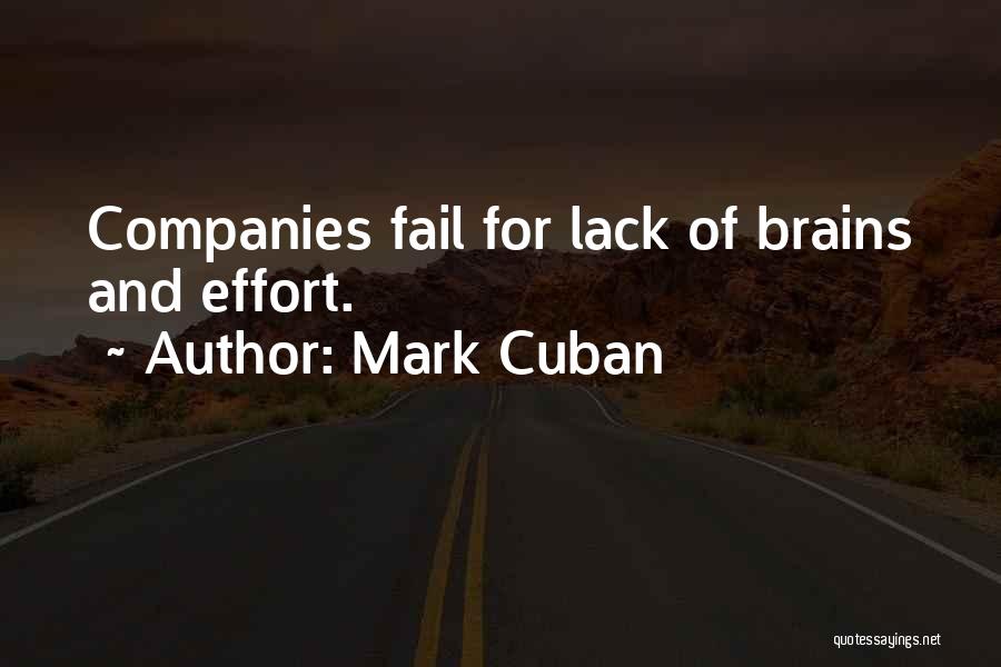 Failing Companies Quotes By Mark Cuban