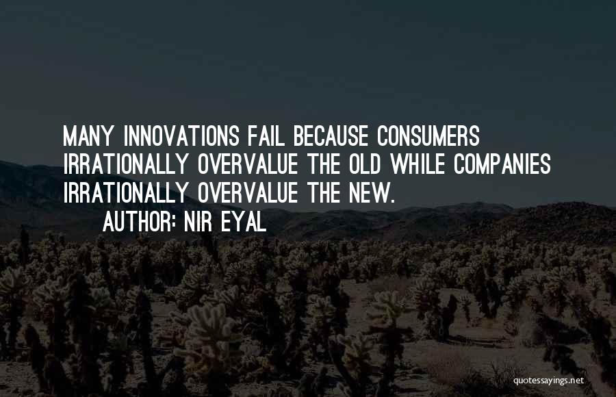 Failing Companies Quotes By Nir Eyal