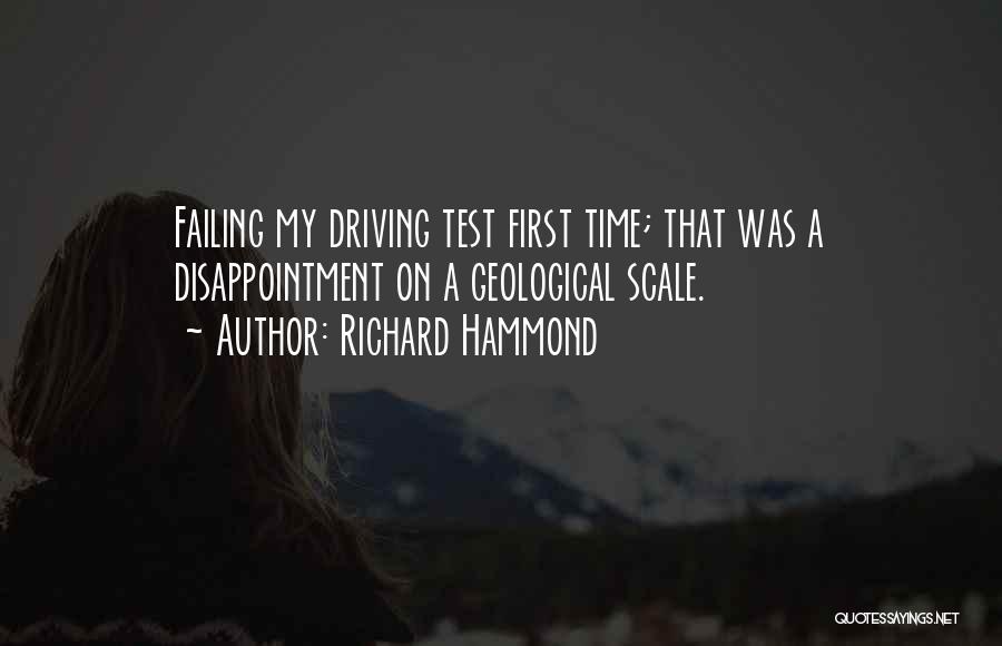 Failing Driving Test Quotes By Richard Hammond