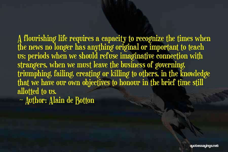 Failing In Business Quotes By Alain De Botton