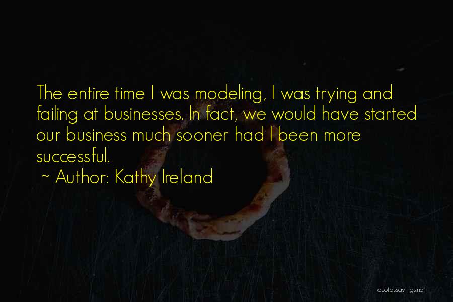 Failing In Business Quotes By Kathy Ireland