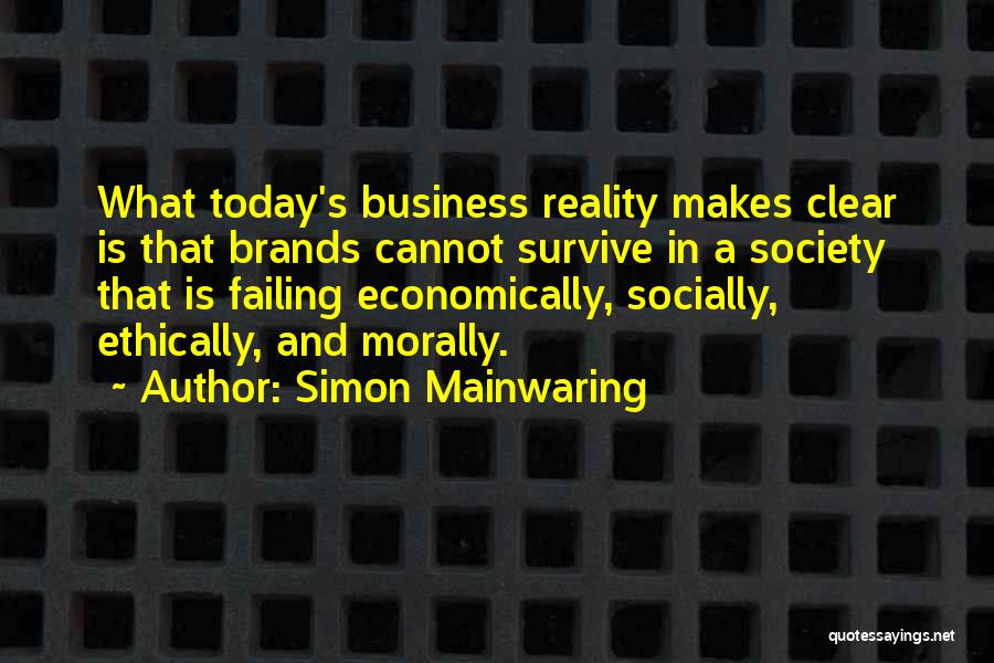 Failing In Business Quotes By Simon Mainwaring