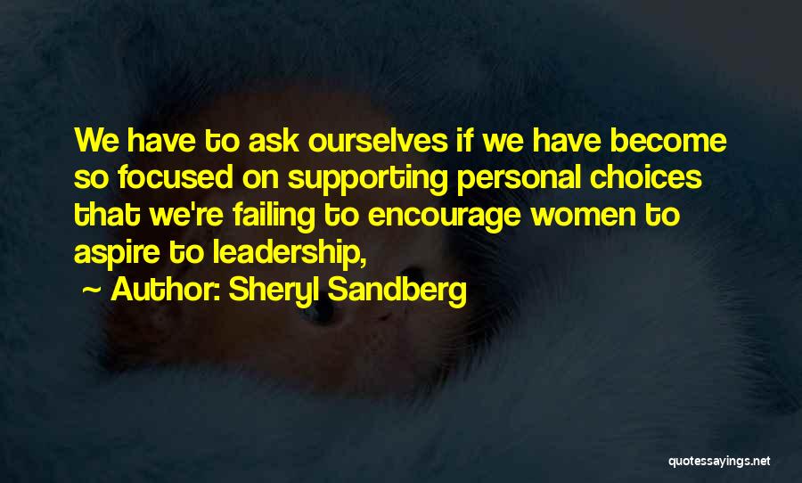 Failing Leadership Quotes By Sheryl Sandberg