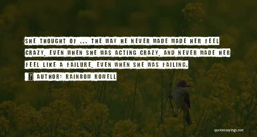 Failing Love Quotes By Rainbow Rowell